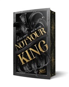 Nio Black, Alicia Grey - Not Your King