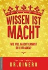 Dinero, Dr. Dinero, Jan van Helsing, Jan van Helsing - Wissen ist Macht - wieviel Macht kannst Du ertragen?