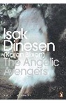 Isak Dinesen - The Angelic Avengers