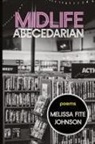Melissa Fite Johnson - Midlife Abecedarian