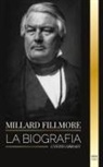 United Library - Millard Fillmore