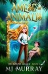 Mj Murray - Amese of Animalis