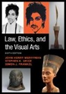 Simon J. Frankel, John Henry Merryman, John Henry (Stanford Law School) Urice Merryman, John Henry (Stanford University Law Scho Merryman, Merryman John Henry, Stephen K. Urice... - Law, Ethics, and the Visual Arts