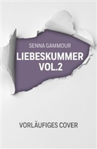 Senna Gammour - Liebeskummer Vol.2