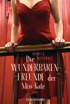 Mónica Gutiérrez - Die wunderbaren Freunde der Miss Kate