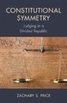 Zachary S. Price, Zachary S. (University College of the Law Price - Constitutional Symmetry