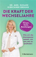 Suzann Kirschner-Brouns - Die Kraft der Wechseljahre