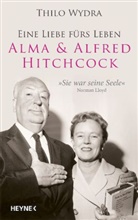 Thilo Wydra - Alma & Alfred Hitchcock
