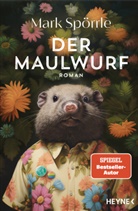 Mark Spörrle - Der Maulwurf