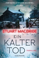 Stuart MacBride - Ein kalter Tod