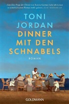 Toni Jordan - Dinner mit den Schnabels