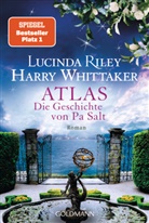 Lucinda Riley, Harry Whittaker - Atlas - Die Geschichte von Pa Salt