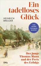 Heinrich Breloer - Ein tadelloses Glück
