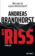 Andreas Brandhorst - Der Riss