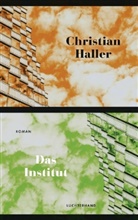 Christian Haller - Das Institut