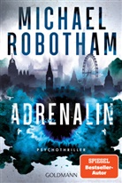 Michael Robotham - Adrenalin