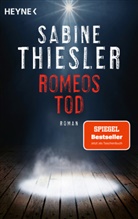 Sabine Thiesler - Romeos Tod