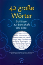 Egbert Ballhorn, Georg Steins, Regina Wildgruber, Regina Wildgruber u a, Uta Zwingenberger - 42 große Wörter