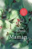 Sylvie Schenk - Maman