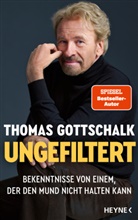 Thomas Gottschalk - Ungefiltert