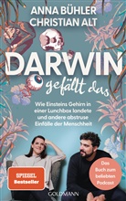 Christian Alt, Anna Bühler - Darwin gefällt das