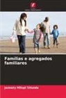 Jennety Milupi Situnda - Famílias e agregados familiares