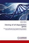 Fadhil N. Alkanany, Rasha M. Othman - Cloning of oil degradation genes