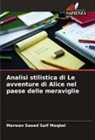 Marwan Saeed Saif Moqbel - Analisi stilistica di Le avventure di Alice nel paese delle meraviglie