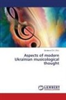 Zavialova _._., Zavialova ¿. ¿. - Aspects of modern Ukrainian musicological thought