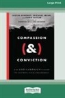 Chris Butler, Justin Giboney, Michael Wear - Compassion (&) Conviction