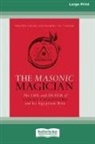 Robert Cooper, Philippa Faulks - The Masonic Magician