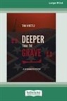 Tina Whittle - Deeper Than the Grave
