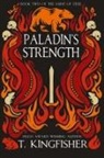 T. Kingfisher - Paladin's Strength