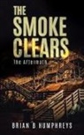 Brian B Humphreys - The Smoke Clears