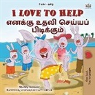 Shelley Admont, Kidkiddos Books - I Love to Help (English Tamil Bilingual Children's Book)