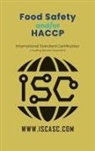 Jahangir Asadi, N. Waezi - Food Safety and-or HACCP