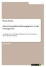Miriam Heinzen - Das Netzwerkdurchsetzungsgesetz in der Fassung 2021