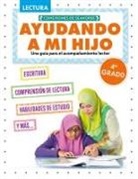 Madison Parker, Pablo de la Vega - Ayudando a Mi Hijo 4° Grado (Helping My Child with Reading Fourth Grade)