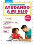Madison Parker, Pablo de la Vega - Ayudando a Mi Hijo 3er Grado (Helping My Child with Reading Third Grade)
