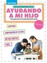 Madison Parker, Pablo de la Vega - Ayudando a Mi Hijo de Kindergarten Con La Lectura (Helping My Child with Reading Kindergarten)