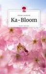 Miriam Laschenko - Ka-Bloom. Life is a Story - story.one
