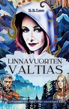 E. E. Leivo, Puustellin tarinat ry Kirjallisuusseura - Linnavuorten valtias
