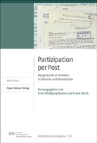 Ernst Wolfgang Becker, Bösch, Frank Bösch, Ernst Wolfgang Becker - Partizipation per Post