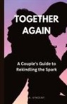 B. Vincent - Together Again