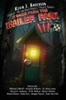 Kevin J. Anderson, Philip K. Booker, William Joseph Roberts - It Came From the Trailer Park