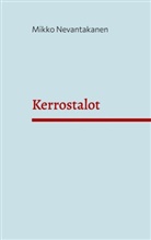 Mikko Nevantakanen - Kerrostalot