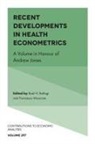 Badi H Baltagi, Badi H. (Syracuse University Baltagi, Francesco Moscone, Francesco (Brunel University London Moscone - Recent Developments in Health Econometrics