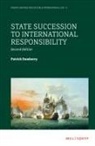 Patrick Dumberry - State Succession to International Responsibility