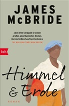 James McBride - Himmel & Erde