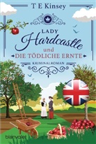 T E Kinsey - Lady Hardcastle und die tödliche Ernte